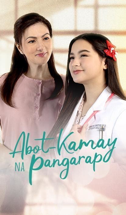 abot kamay na pangarap latest.